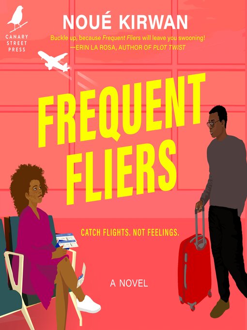 Title details for Frequent Fliers by Noué Kirwan - Available